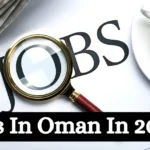 Jobs In Oman In 2025