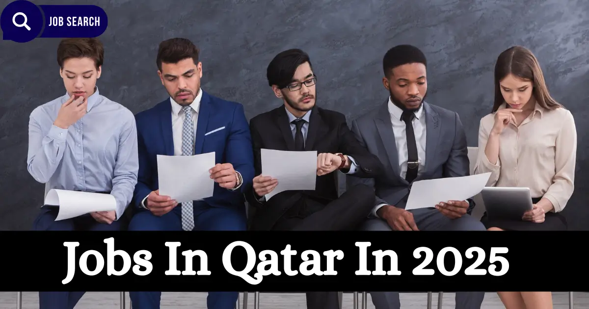 Jobs In Qatar In 2025