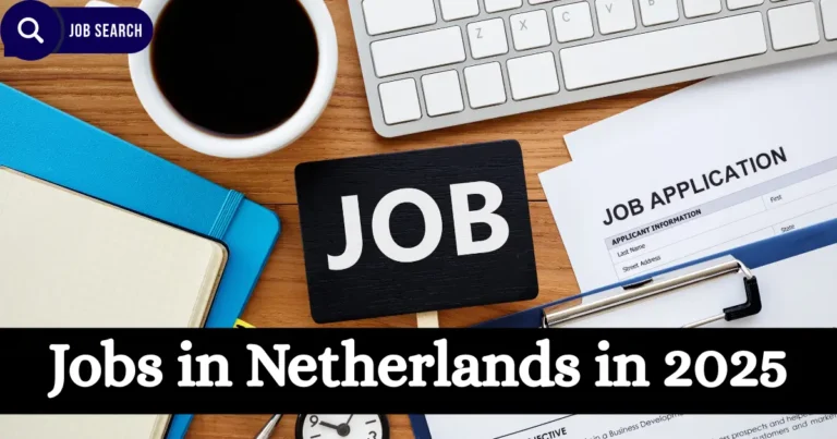 Jobs in Netherlands in 2025